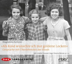 "Als Kind wünschte ich mir goldene Locken", 4 Audio-CDs