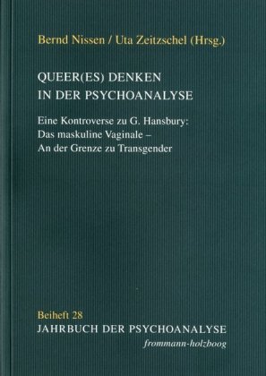 Queer(es) Denken in der Psychoanalyse