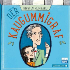 Der Kaugummigraf, 1 Audio-CD