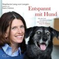 Entspannt mit Hund, 5 Audio-CDs