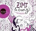 Zimt und ewig, 4 Audio-CD