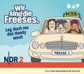 Wir sind die Freeses - Leg doch ma das Handy wech, 3 Audio-CDs