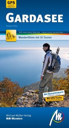 MM-Wandern Wanderführer Gardasee