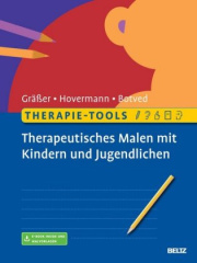 Therapie-Tools Therapeutisches Malen mit Kindern und Jugendlichen