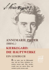 Kierkegaard: Die Hauptwerke