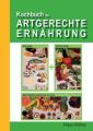 Kochbuch für Artgerechte Ernährung