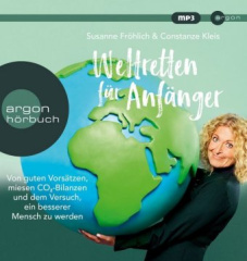 Weltretten für Anfänger, 1 Audio-CD, MP3