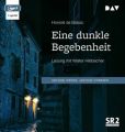 Eine dunkle Begebenheit, 1 Audio-CD, MP3