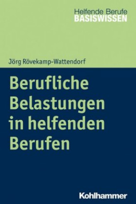 Berufliche Belastungen bewältigen