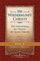 Die Wiederkunft Christi - Die Auferstehung des Christus im eigenen Inneren. Bd.2