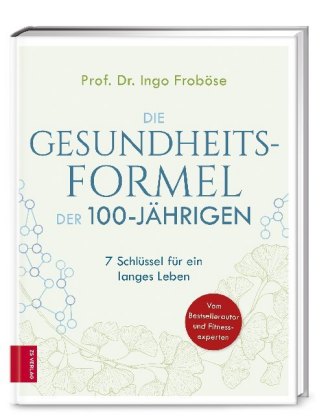 Die Gesundheitsformel der 100-Jährigen