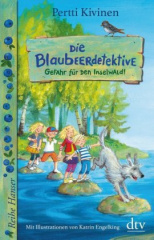 Die Blaubeerdetektive. Gefahr für den Inselwald!