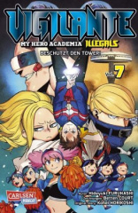 Vigilante - My Hero Academia Illegals. Bd.7