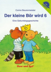 Der kleine Bär wird 6