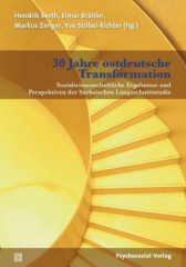 30 Jahre ostdeutsche Transformation