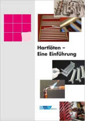 Hartlöten - Eine Einführung