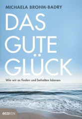 Das gute Glück