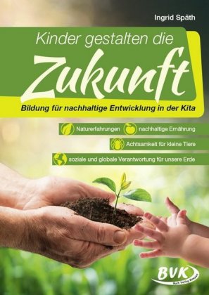 Kinder gestalten die Zukunft