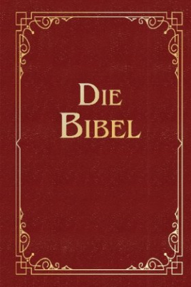 Die Bibel, Lutherübersetzung (illustrierte Geschenkausgabe, Cabra-Leder)