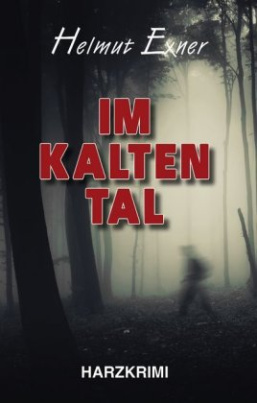 Im Kalten Tal