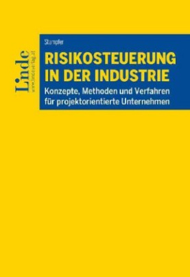 Risikosteuerung in der Industrie