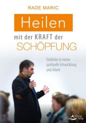 Heilen mit der Kraft der Schöpfung