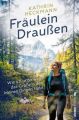 Fräulein Draußen