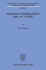 Manipulative Handelspraktiken gem. Art. 12 MAR.