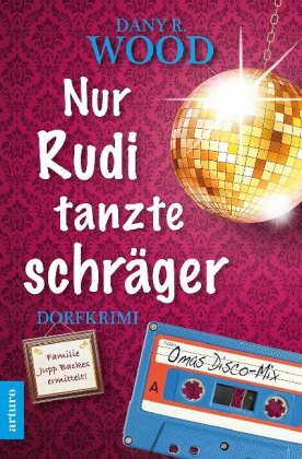 Nur Rudi tanzte schräger