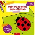 Mein erstes dickes buntes Malbuch