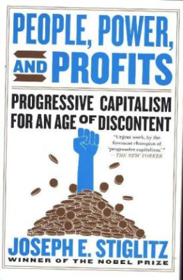 People, Power, and Profits - Progressive Capitalism for an Age of Discontent