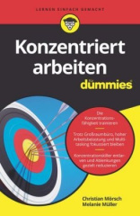 Konzentriert arbeiten für Dummies