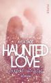 Haunted Love - Perfekt ist Jetzt