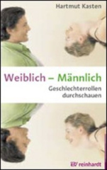 Weiblich - Männlich