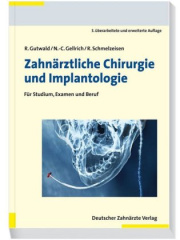 Zahnärztliche Chirurgie und Implantologie