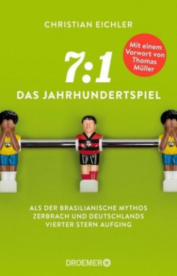 7:1 - Das Jahrhundertspiel