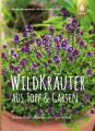 Wildkräuter aus Topf und Garten