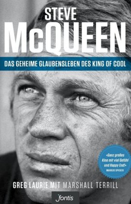 Steve McQueen - Das geheime Glaubensleben des King of Cool