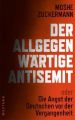 Der allgegenwärtige Antisemit