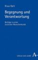 Begegnung und Verantwortung