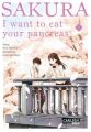 Sakura - I want to eat your pancreas. Bd.1