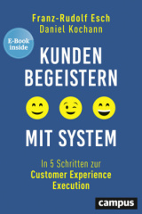 Kunden begeistern mit System, m. 1 E-Book