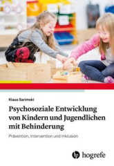 Psychosoziale Entwicklung von Kindern und Jugendlichen mit Behinderung