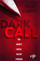 Dark Call - Du wirst mich nicht finden