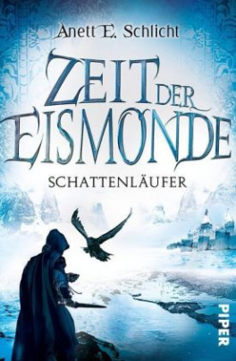 Zeit der Eismonde - Schattenläufer