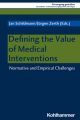 Defining the Value of Medical Interventions