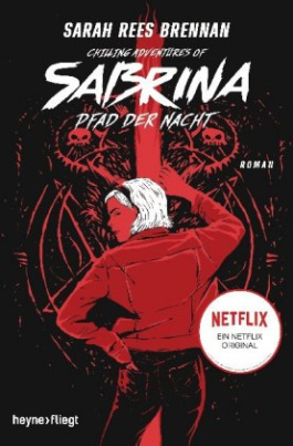 Chilling Adventures of Sabrina: Pfad der Nacht