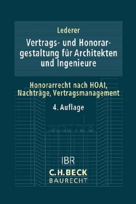 Vertrags- und Honorargestaltung für Architekten und Ingenieure