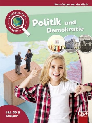 Leselauscher Wissen: Politik und Demokratie, m. Audio-CD & Spielplan