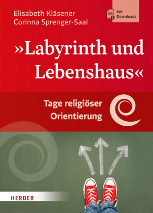 Labyrinth und Lebenshaus